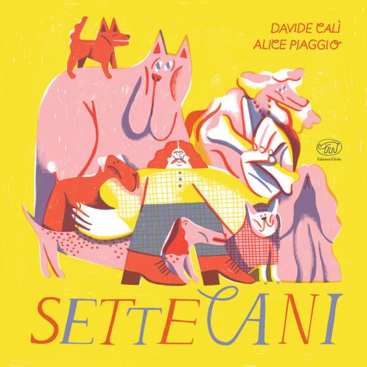 Settecani. Ediz. a colori - Davide Calì - copertina