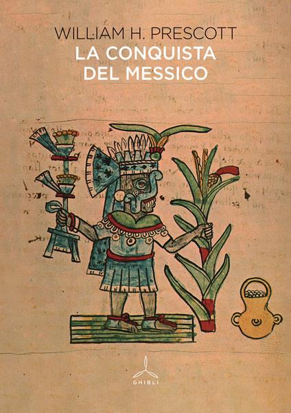 La conquista del Messico - William H. Prescott - copertina