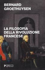 La filosofia della Rivoluzione francese