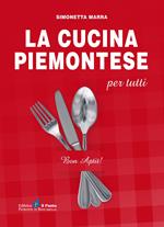 La cucina piemontese per tutti