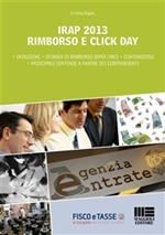 IRAP 2013. Rimborso e click day