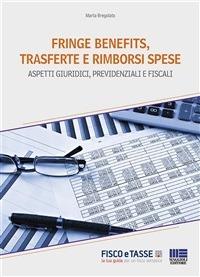 Fringe benefits, trasferte e rimborsi spese - Marta Bregolato - ebook