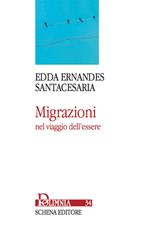 Migrazioni nel viaggio dell'essere