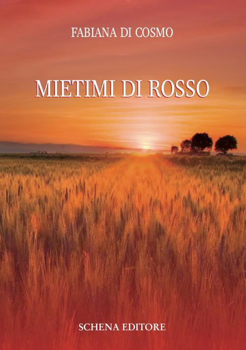 Mietimi di rosso - Fabiana Di Cosmo - copertina