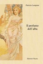 Il profumo dell'alba