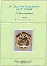 La «collection philosophique» face à l'histoire. Péripéties et tradition