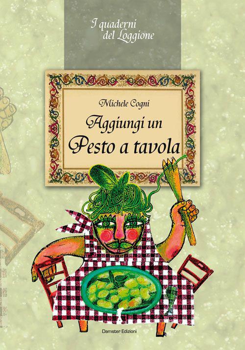 Aggiungi un pesto a tavola - Michele Cogni - copertina