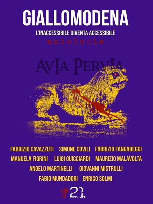 GialloModena. L'inaccessibile diventa accessibile - Autori vari - ebook