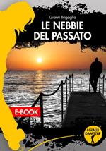 Le nebbie del passato