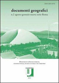 Rivista documenti geografici (2013). Vol. 2 - Giuseppe Bettoni,Marina Faccioli,Franco Salvatori - copertina