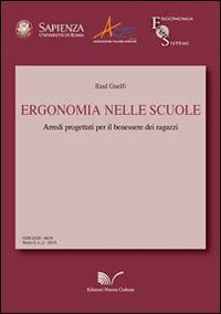 Ergonomia nelle scuole. Arredi progettati per il benessere dei ragazzi - Raul Guelfi - copertina