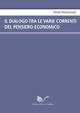 Il dialogo tra le varie correnti del pensiero economico - Oreste Mastronardi - copertina