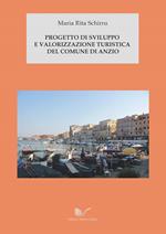 Progetto di sviluppo e valorizzazione turistica del Comune di Anzio