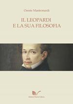 Il Leopardi e la sua filosofia