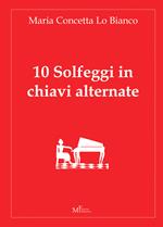 10 solfeggi in chiavi alternate