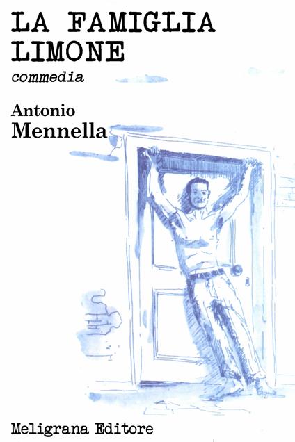 La famiglia Limone - Antonio Mennella - ebook