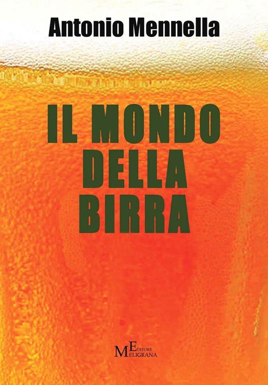 Il mondo della birra - Antonio Mennella - copertina