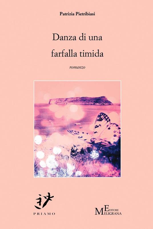 Danza di una farfalla timida - Patrizia Pietribiasi - copertina