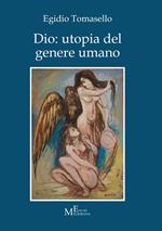 Dio: utopia del genere umano