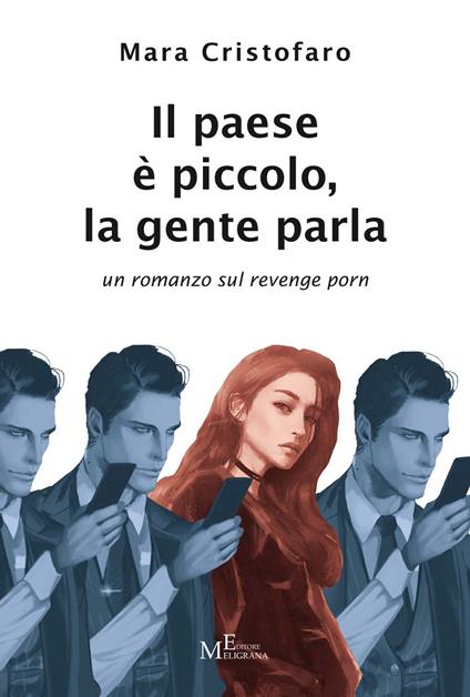 Il paese è piccolo, la gente parla - Mara Cristofaro - copertina