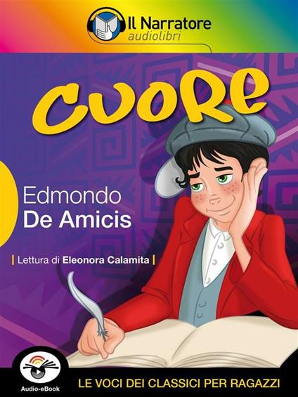 Cuore - Edmondo De Amicis - ebook