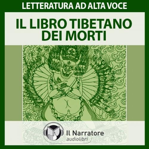 IL BARDO THODOL: Il libro tibetano dei morti 