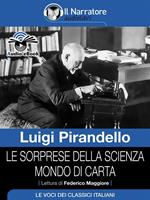 Le sorprese della scienza. Mondo di carta letto da Maggiore Federico