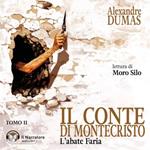 Il Conte di Montecristo - Tomo II - L'abate Faria