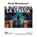 Il buio divora la strada