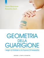 Geometria della guarigione. I segni di Korbler e la nuova omeopatia