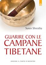 Guarire con le campane tibetane