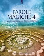 Parole magiche. Vol. 4: Parole magiche