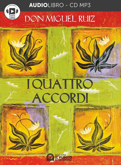 I quattro accordi - Miguel Ruiz - copertina