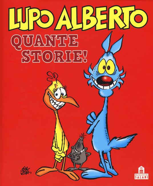 Lupo Alberto. Quante storie! - Silver - copertina