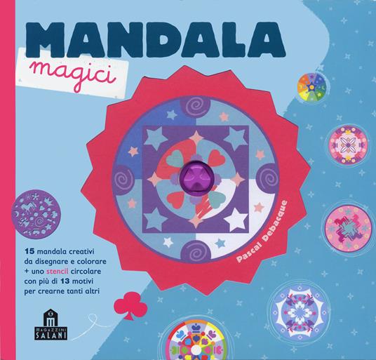 Mandala magici. Con gadget - Pascal Debacque - copertina