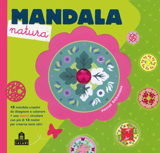 Mandala natura. Con gadget - Pascal Debacque - copertina