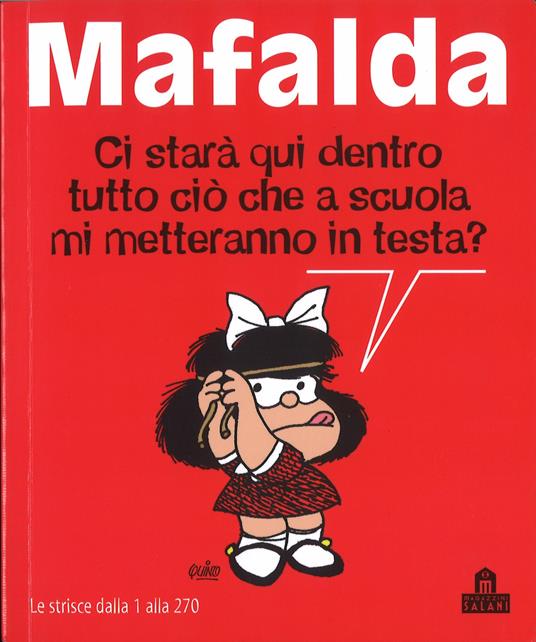 Mafalda. Tutte le strisce - Quino - 3