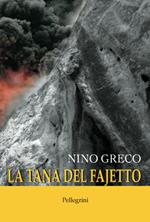 La tana del Fajetto