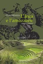 L' inca e l'amazzone