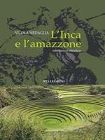 L' inca e l'amazzone