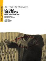 La tela strappata. Storie di film non fatti