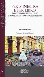 Per minestra e per libro. Donne migranti dall'est e pratiche di transnazionalismo