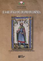 Il sarcofago del duomo di Cosenza