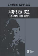 Numero 821. La memoria come dovere