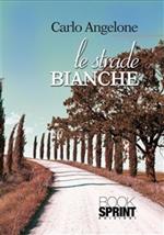 Le strade bianche