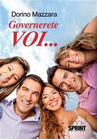 Governerete voi... - Dorino Mazzara - ebook