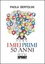 I miei primi 50 anni