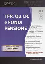 TFR, Qu.I.R. e fondi pensione