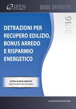 Detrazioni per recupero edilizio. Bonus arredo e risparmio energetico