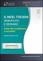 Il modello 770/2016 semplificato ed ordinario